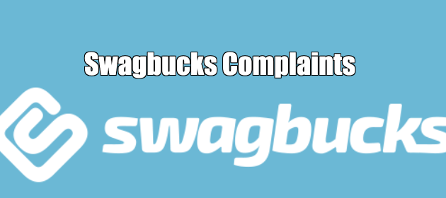 Swagbucks Complaints