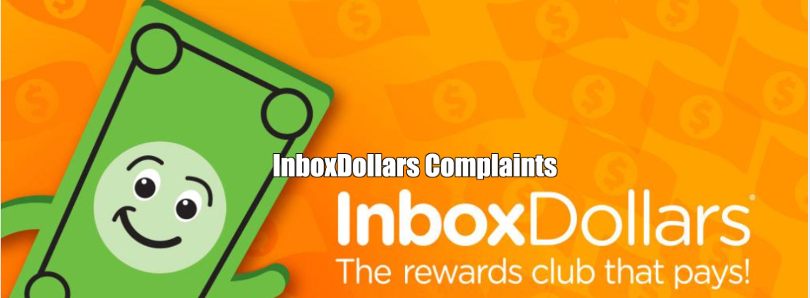 InboxDollars Complaints