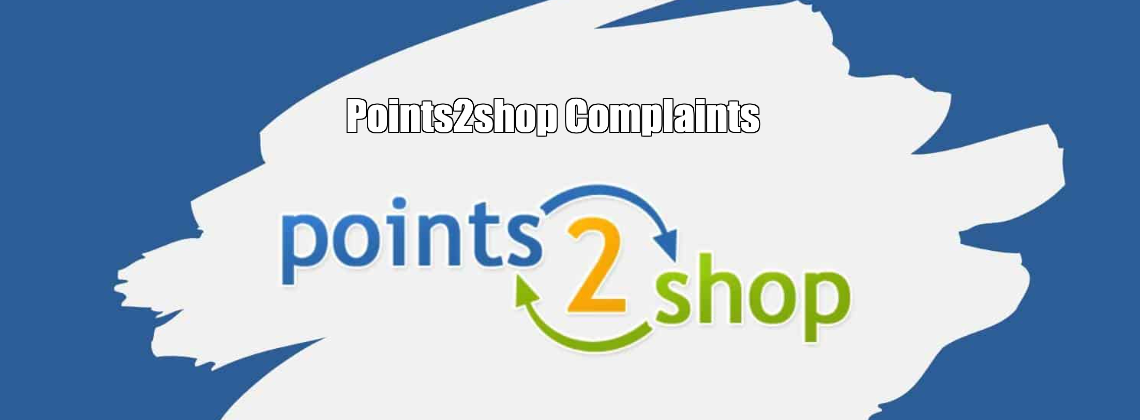 Points2shop Complaints